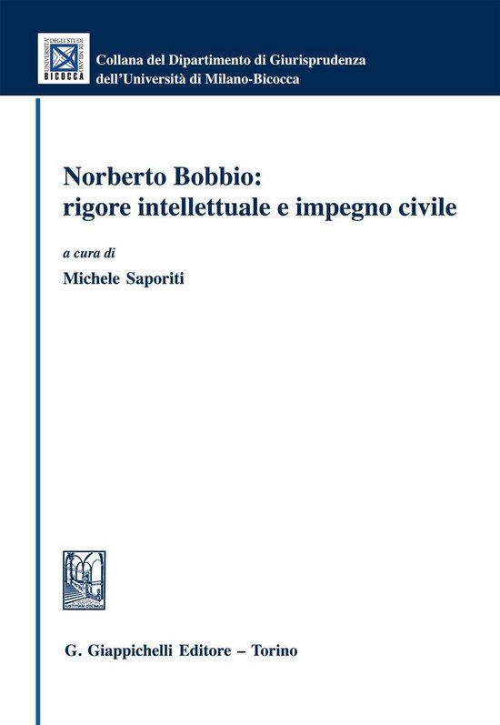 Norberto Bobbio: rigore intellettuale e impegno civile - cover