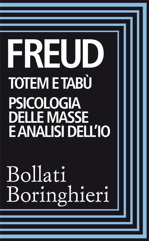 Totem e tabù, Psicologia delle masse e analisi dell'Io - cover