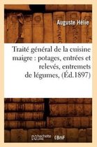 Savoirs Et Traditions- Trait� g�n�ral de la cuisine maigre