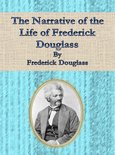 The Narrative of the Life of Frederick Douglass