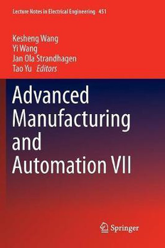 Lecture Notes in Electrical Engineering- Advanced Manufacturing and ...