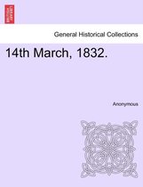 14th March, 1832.