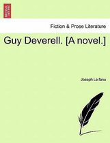 Guy Deverell. [A Novel.]