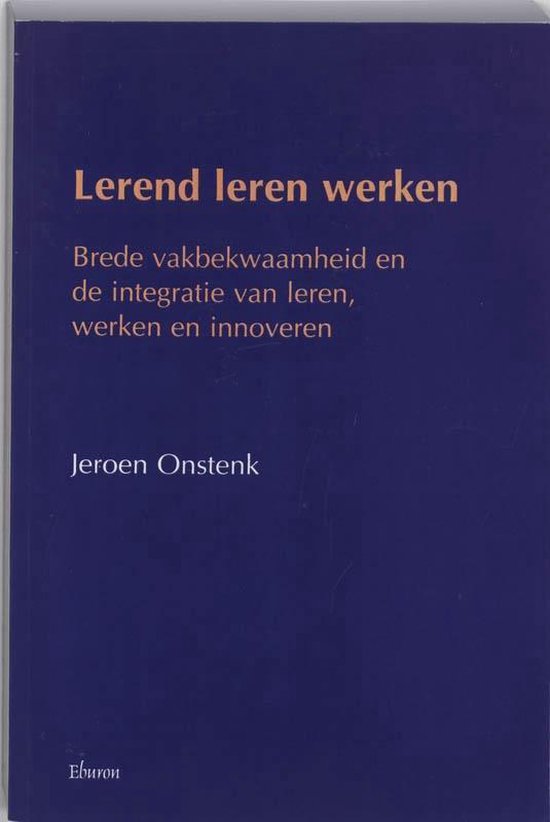 Cover van het boek 'Lerend leren werken' van J. Onstenk