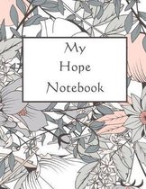 My Hope Notebook