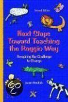 Next Steps Toward Teaching the Reggio Way