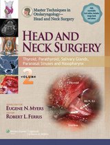 Master Techniques in Otolaryngology - Head and Neck Surgery: Head and Neck Surgery