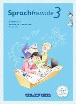 Sprachfreunde 3. Schuljahr. Sprachbuch mit Grammatiktafel. Ausgabe Süd