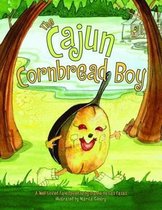 The Cajun Cornbread Boy