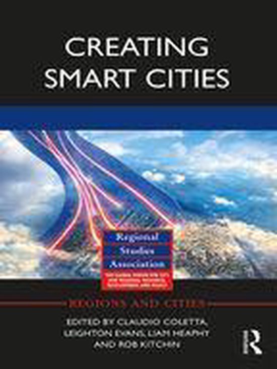 Regions and Cities - Creating Smart Cities (ebook) | 9781351182386 ...