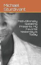 Motiv8tionally Speaking Presents