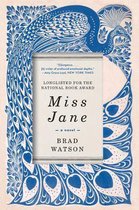 Miss Jane - A Novel