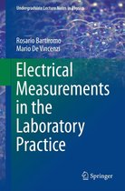 Undergraduate Lecture Notes in Physics - Electrical Measurements in the Laboratory Practice