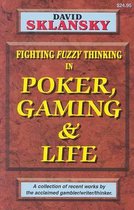 Poker, Gaming and Life