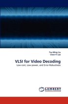 VLSI for Video Decoding