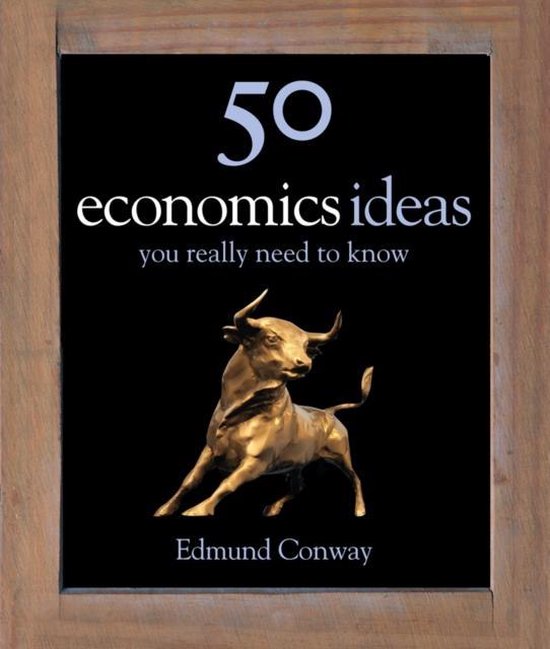 Boek "50 economics ideas you really need to know" door Edmund Conway, met een gouden stierenbeeld op een zwarte achtergrond.