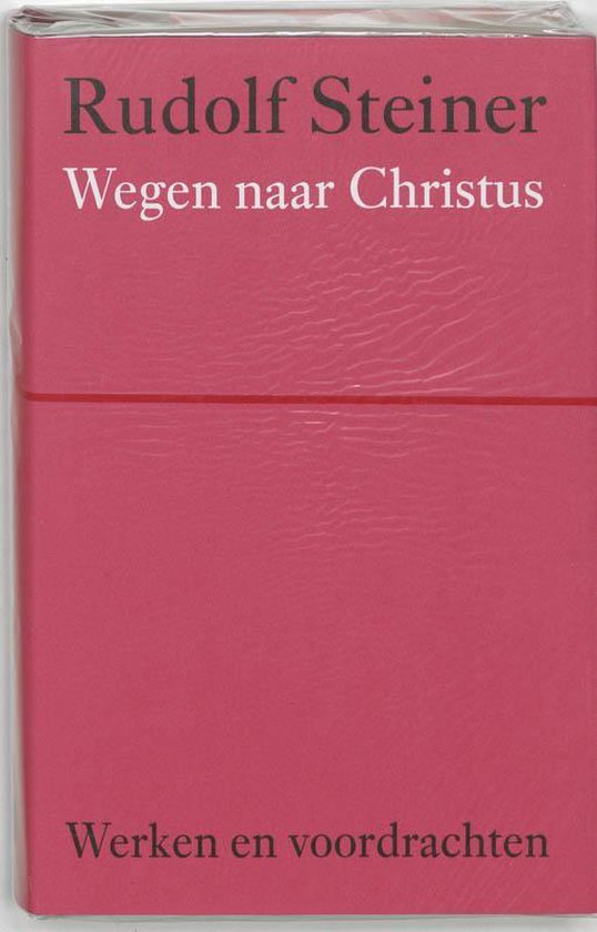 Cover van het boek 'Wegen naar Christus' van Rudolf Steiner