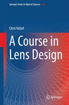 Springer Series in Optical Sciences 183 - A Course in Lens Design