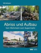 Abriss Und Aufbau