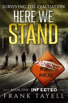 Here We Stand - Here We Stand 1: Infected