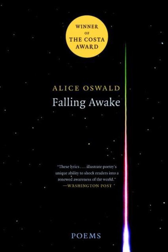 Couverture du livre 'Falling Awake' par Alice Oswald, avec le texte 'WINNER OF THE COSTA AWARD'.