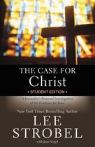 Case for … Series for Students - The Case for Christ Student Edition
