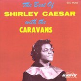 Best Of Shirley Caesar With The Caravans