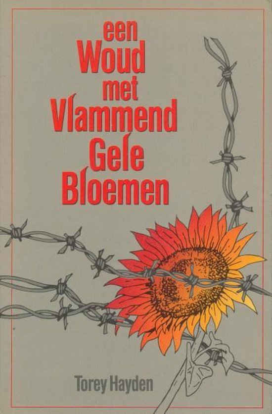 9789067900775 - Woud met vlammend gele bloemen