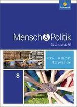 Mensch und Politik 8. Schülerband. Sekundarstufe 1. Niedersachsen