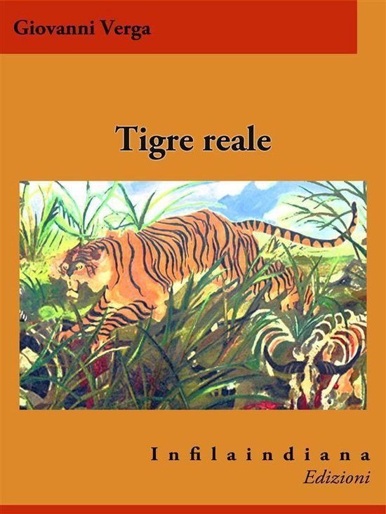 Tigre reale (ebook), Giovanni Verga 9788833540139 Boeken bol