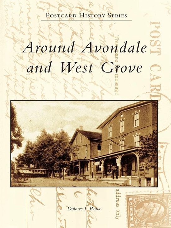 Postcard History Series - Around Avondale and West Grove - cover