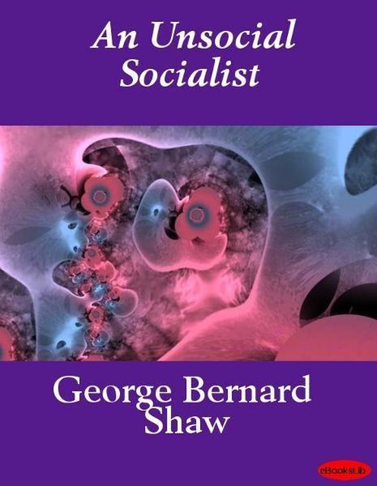 An Unsocial Socialist - cover