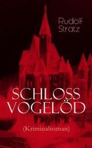 Schloss Vogel�d (Kriminalroman)
