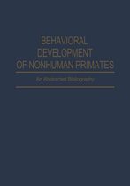 Behavioral Development of Nonhuman Primates