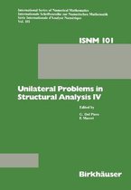 Unilateral Problems in Structural Analysis IV