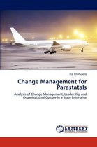 Change Management for Parastatals