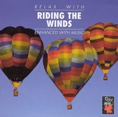 Relax with...Riding the Winds