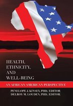 Health, Ethnicity, and Well-Being