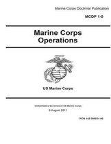 MCDP 1-0 Marine Corps Doctrinal Publication Marine Corps Operations 9 August 2011
