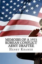 Memoirs of a 1953 Korean Conflict Army Draftee