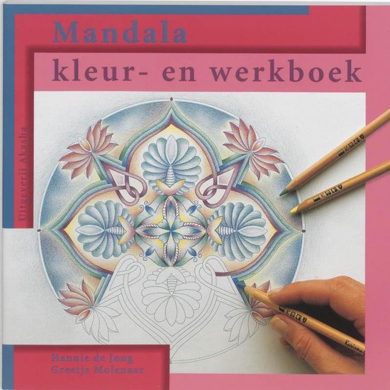 Cover van het boek 'Mandala kleur- en werkboek' van H. de Jong