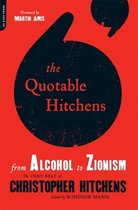 Quotable Hitchens Alcohol To Zionism