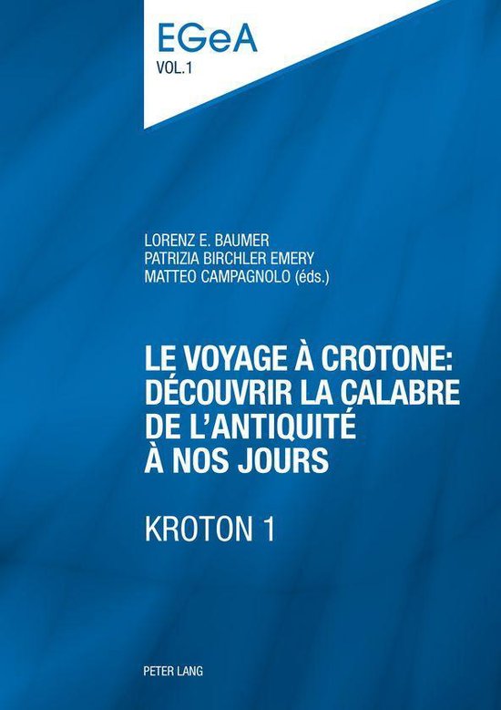 Etudes genevoises sur l’Antiquité 1 - Le voyage à Croton ... - cover