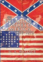 The Invasion of North America
