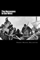 The Norsemen in the West