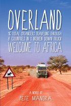 Overland: Welcome to Africa