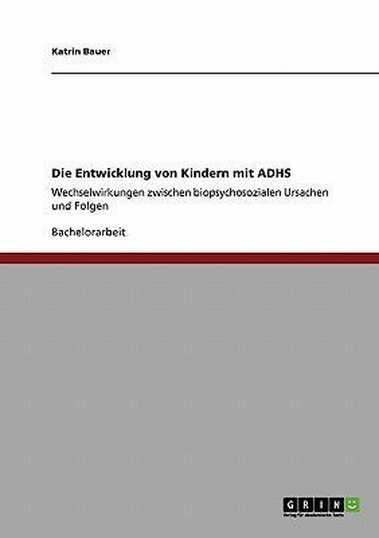 Die Entwicklung Von Kindern Mit Adhs - cover