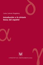 Lingüística Iberoamericana 13 - Introducción a la sintaxis léxica del español