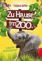 Zu Hause im Zoo 02: Trubel im Elefantenhaus