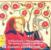 Troubadours & Minnesanger / Ensemble Ludicarium